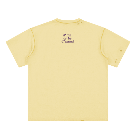 d*mn or be d*mned tee